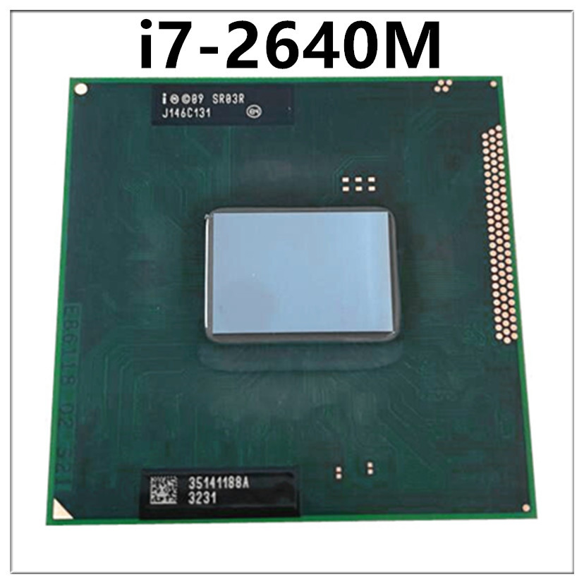 Core I7-2640M I7 2640M SR03R 2.8GHz Used Dual-Core Quad-Thread CPU 4M 35W Socket G2 / rPGA988B