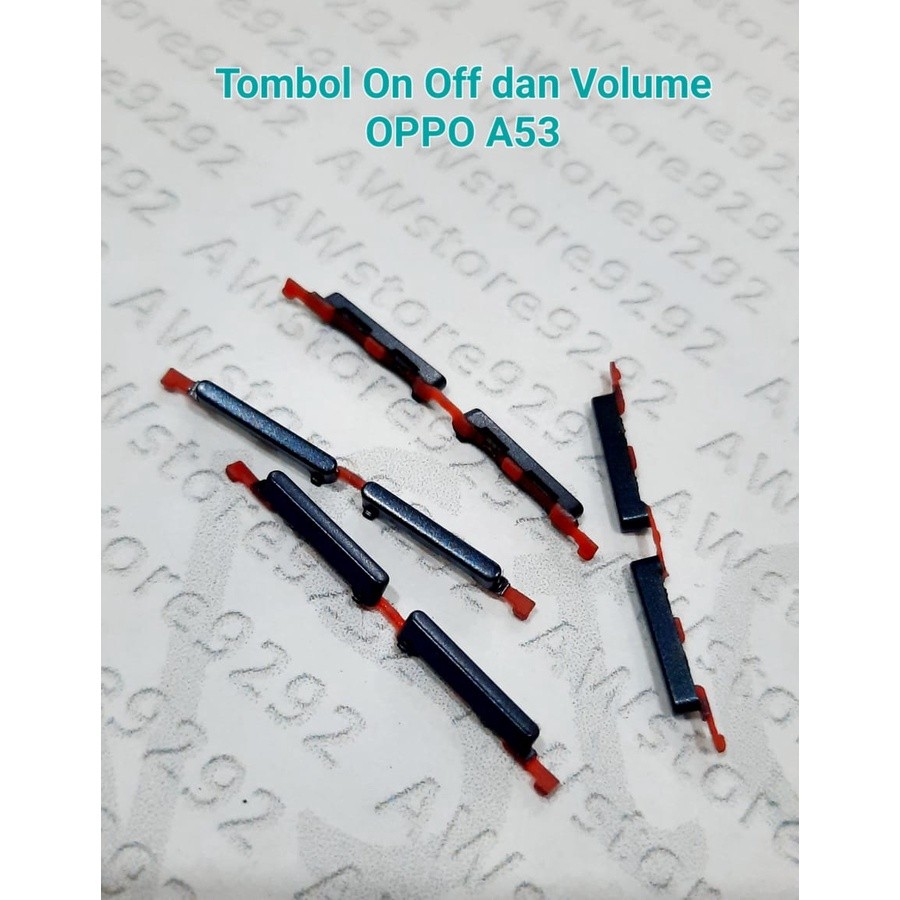 Tombol On Off dan Volume luar OPPO A53 Tombol Oppo A53 Tombol On Off VOlume Oppo A53 Tombol Luar Opp