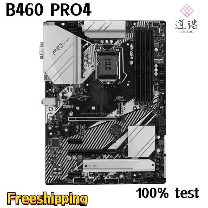 For Asrock B460 PRO4 Motherboard 128GB HDMI PCI-E3.0 M.2 LGA 1200 DDR4 ATX B460 Mainboard 100% Teste