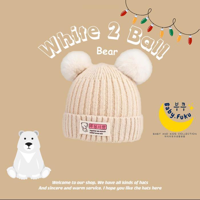 Baby.Fuku Topi Kupluk 2 Ball Bear Kupluk Model Bola Beruang Topi Bayi Kupluk Bayi Bahan Wol Rajut Pr
