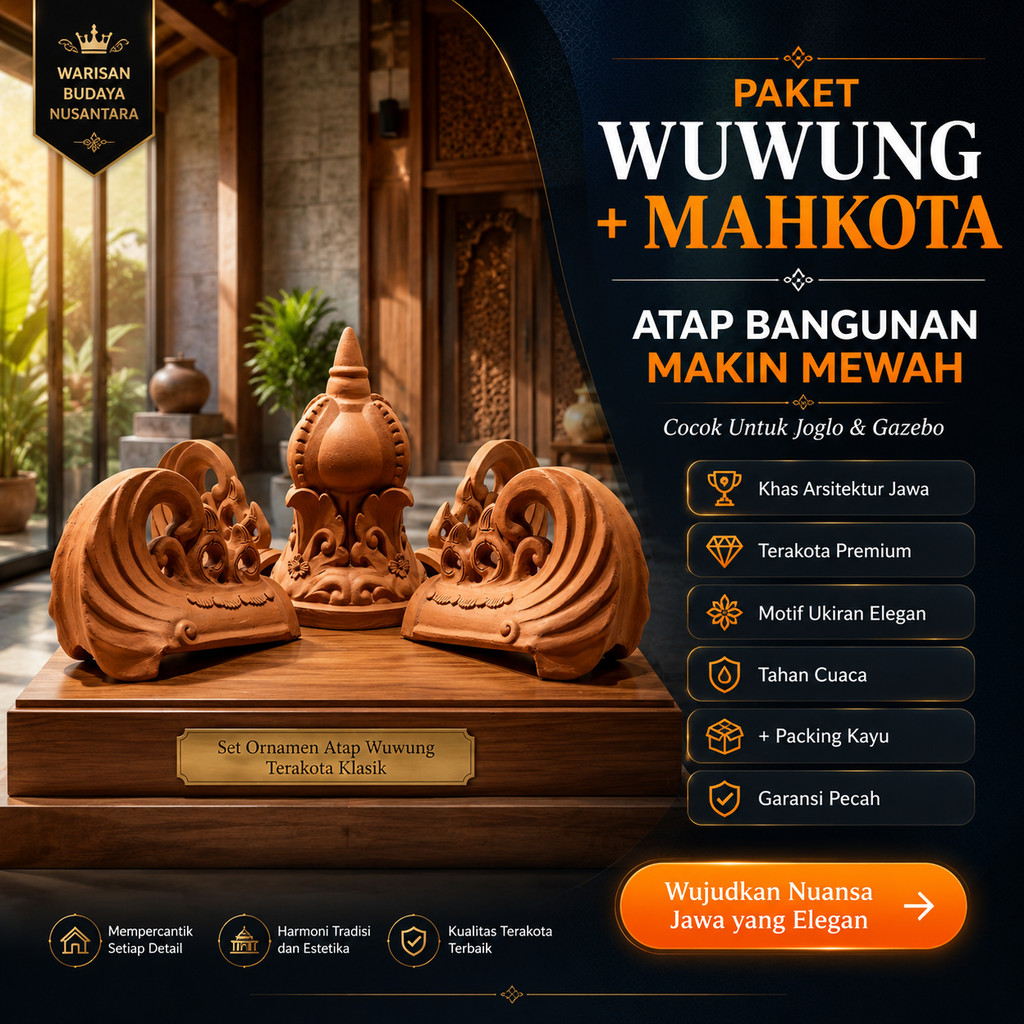Paket Mahkota + Wuwung Joglo Terakota Hiasan Puncak Atap Rumah Jawa Pendopo Gazebo | Wuwungan Badong
