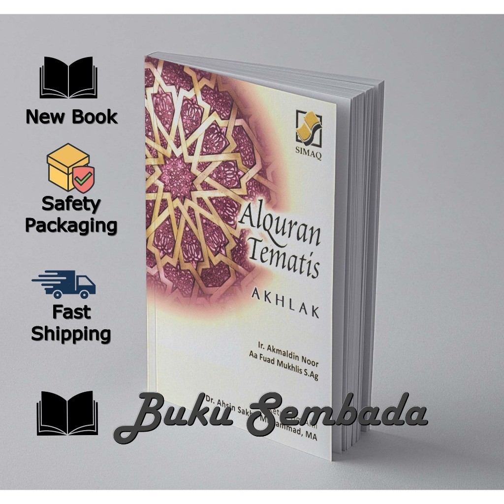 AL-QUR'AN TEMATIS AKHLAK - AKMALDIN NOOR