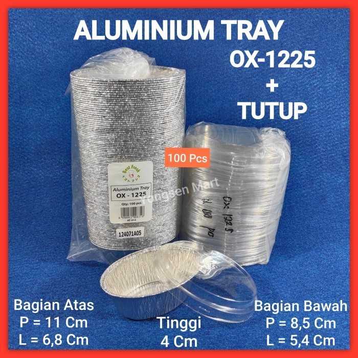 GERISAL ( CUP + TUTUP ) Aluminium model Oval OX-1225 , wadah Aluminium Foil Oval isi 100pcs