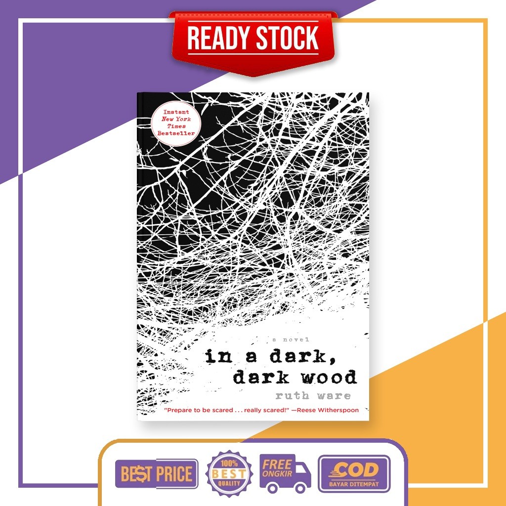 In a Dark, Dark Wood by Ruth Ware
