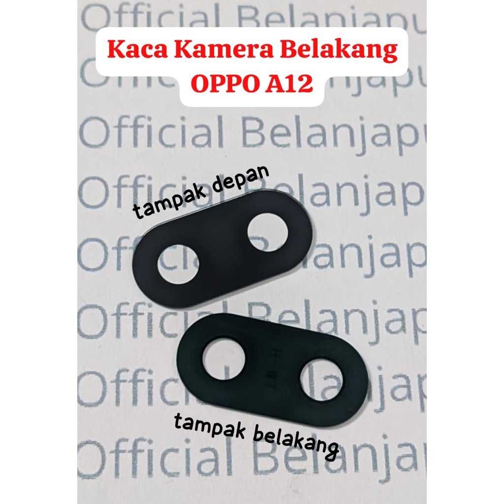 Kaca pengganti Lensa Kamera Belakang OPPO A12