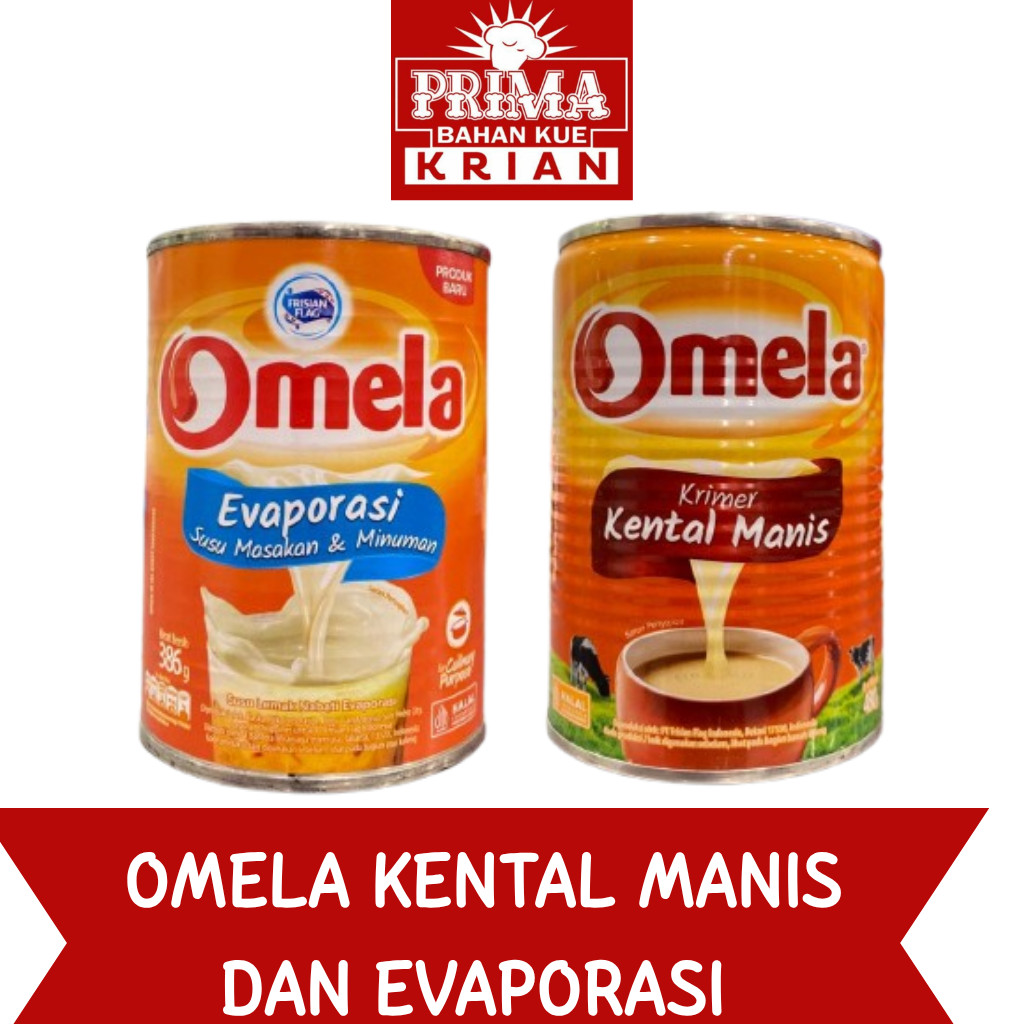 OMELA SUSU KENTAL MANIS DAN OMELA EVAPORASI