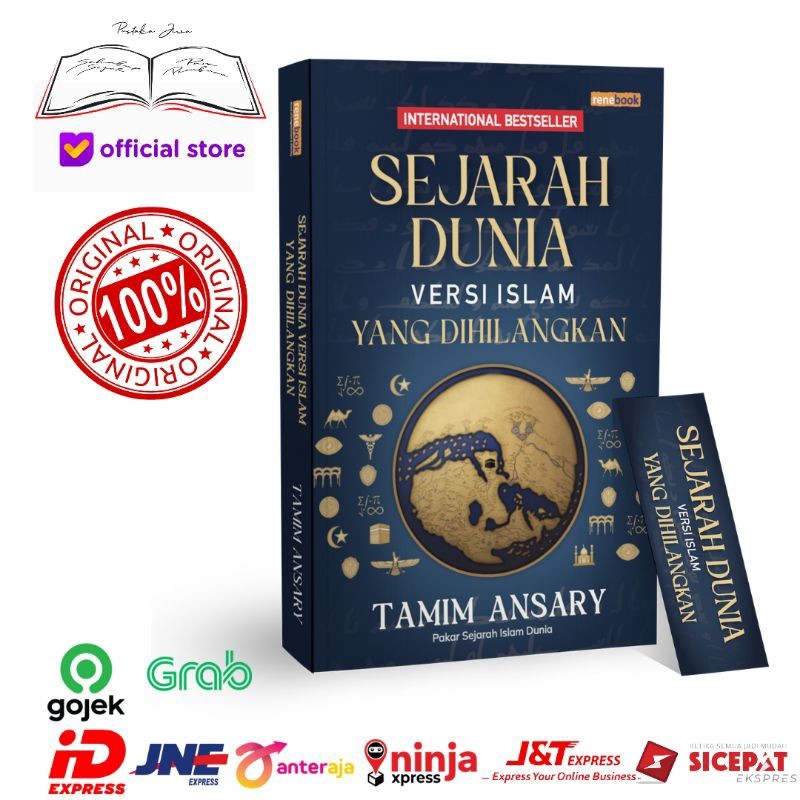 Ori Buku Sejarah Dunia Versi Islam yang Dihilangkan International Best Seller Tamim Ansary Pakar Sej