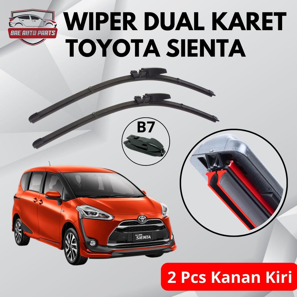 Wiper Double Karet Model Frameless Khusus Mobil Toyota Sienta Konektor B7 Sepasang Kanan Kiri Tanpa 