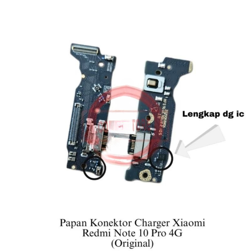 Flexibel Board Papan Cas Xiaomi Redmi Note 10 Pro 4G Ori + ic