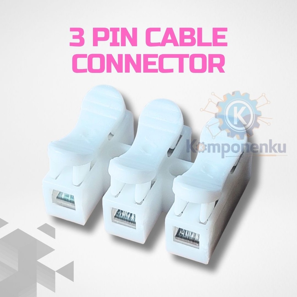 3 Pin Cable Connector – Sambungan Kabel Jepit 3 Wire