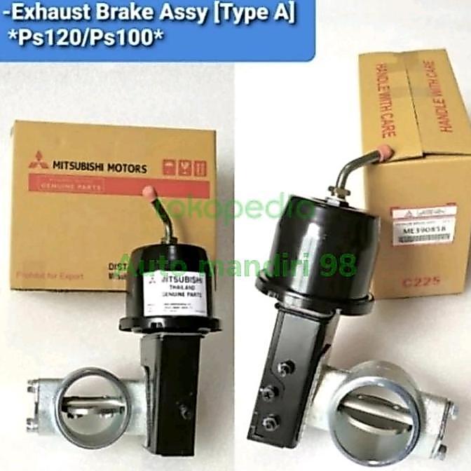 EXHAUST BRAKE ASSY PS 110/ PS 120 (ASLI) ME398