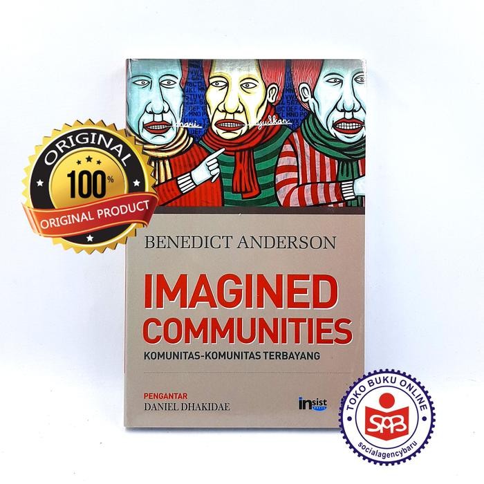 Imagined Communities Komunitas-Komunitas Terbayang - Benedict Anderson