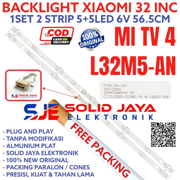 BACKLIGHT LED TV XIAOMI 32 INC L32M5-AN L32M5 AN LAMPU BL 5K 6V INCH