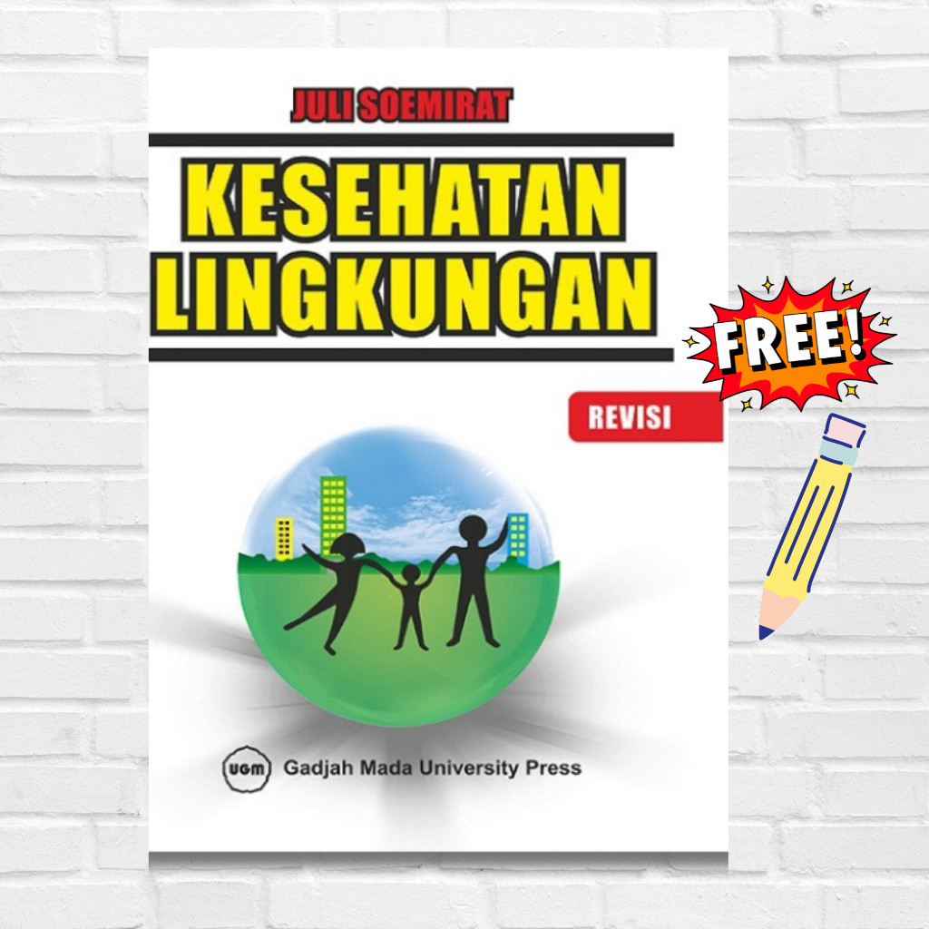 Kesehatan Lingkungan (Revisi) | Buku Kesehatan Lingkungan | Sanitasi Lingkungan | Buku Kesehatan Mas