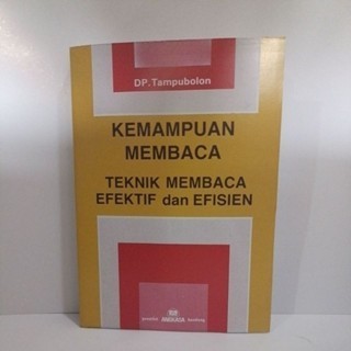 KEMAMPUAN MEMBACA TEKNIK MEMBACA EFEKTIF dan EFISIEN