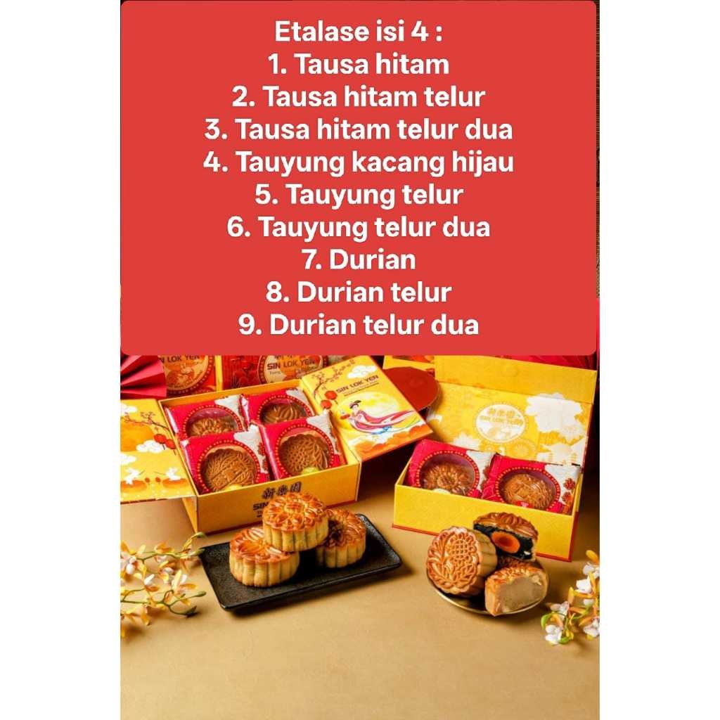ISI 4 TAUSA HITAM KACANG HITAM TAU YUNG HIJAU DURIAN MOONCAKE KUE BULAN SIN LOK YEN