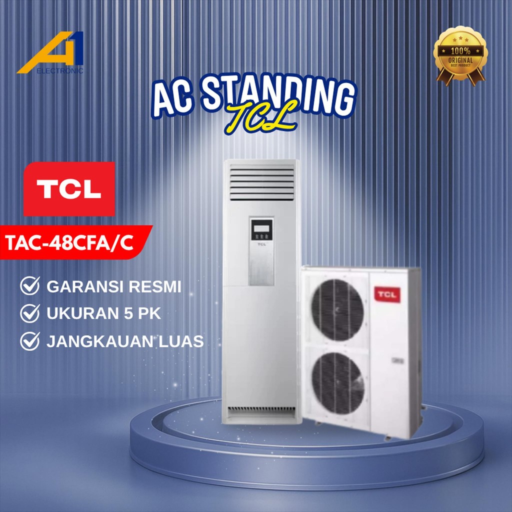 TCL AC TAC 48 CFA / TAC 48CFA Floor Standing 5 Pk Garansi Resmi