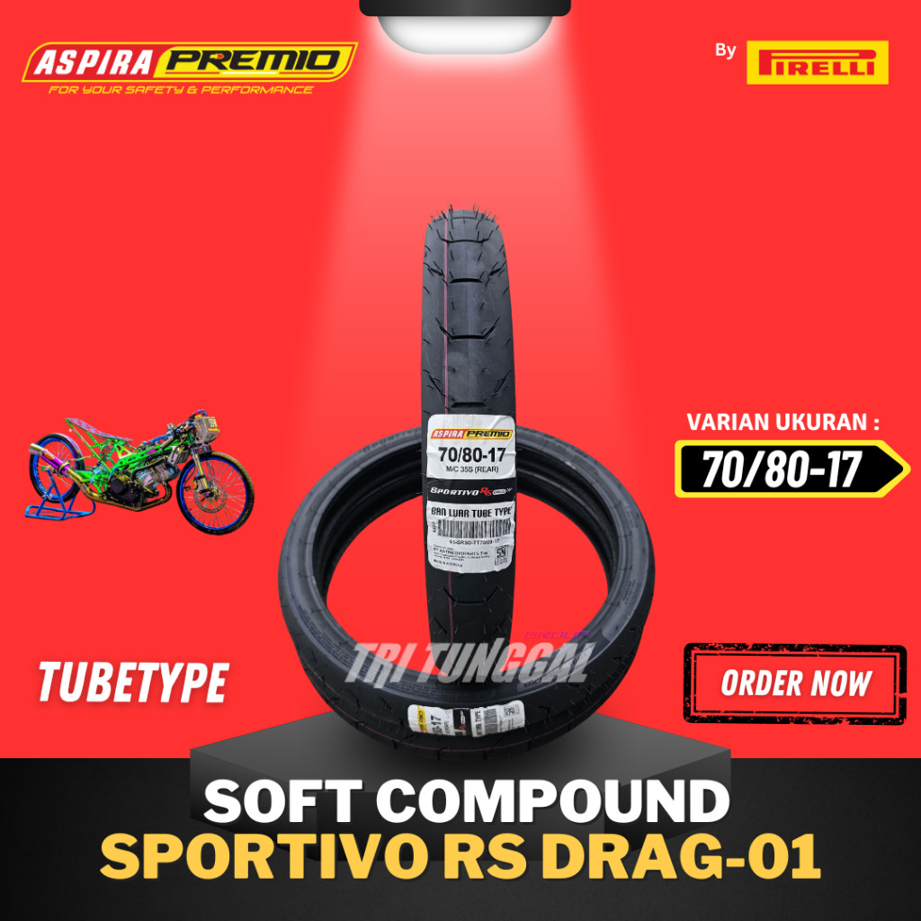 [READY COD] BAN ASPIRA PREMIO SPORTIVO DRAG TUBETYPE SOFT COMPOUND DRAG RING 17 / BAN BALAP SOFT COM