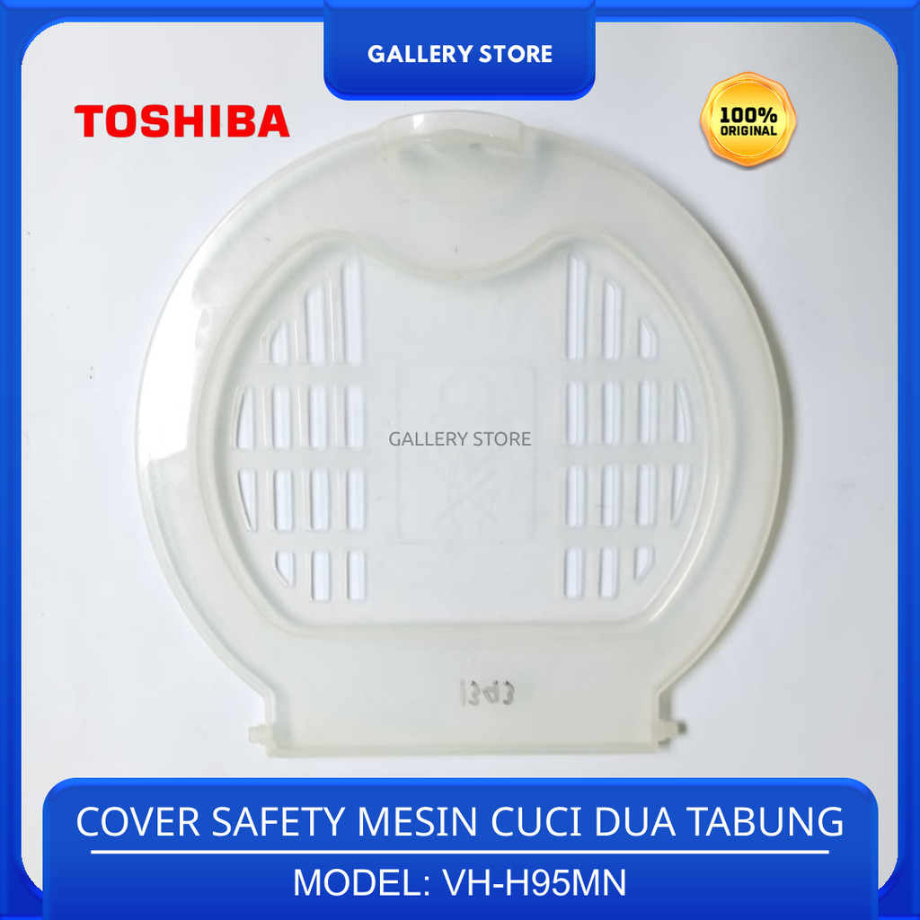 Cover Spin Dalam Tabung Mesin Cuci Toshiba VH-H95MN