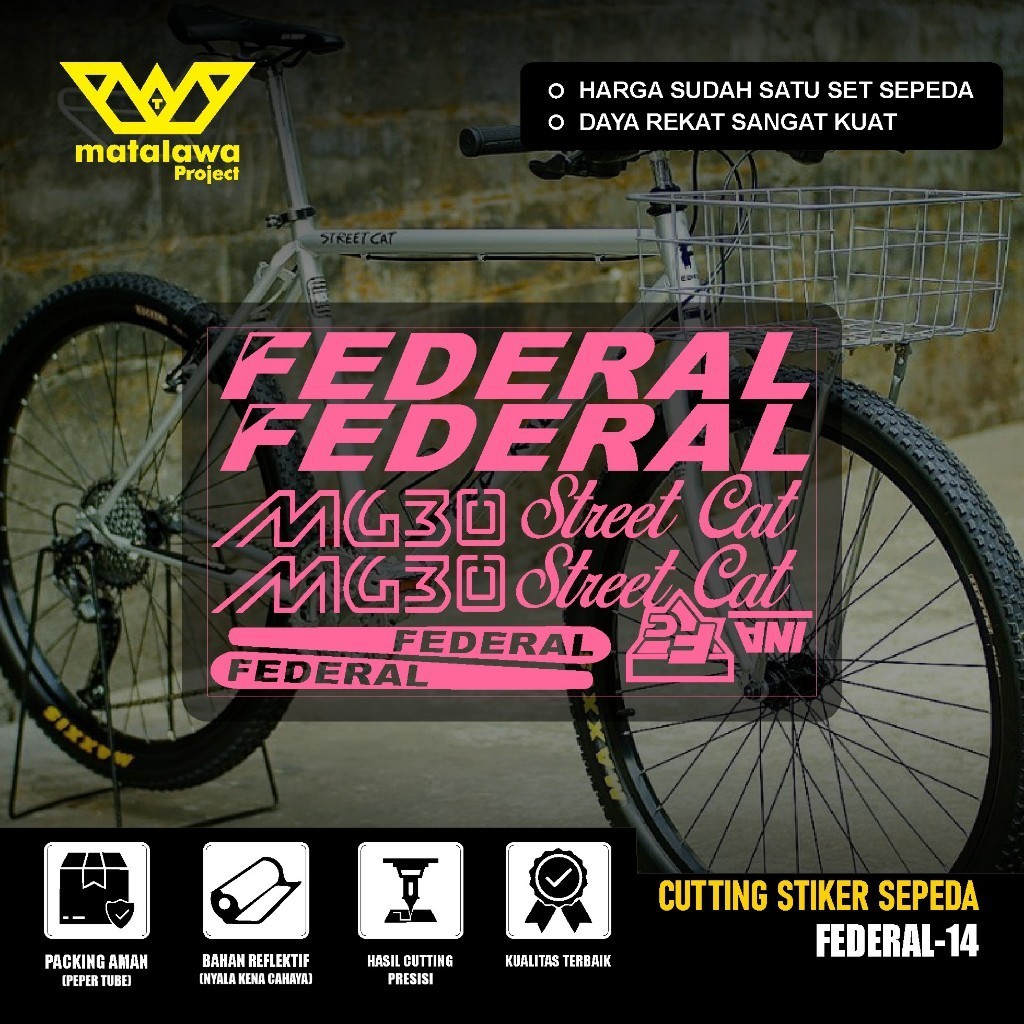 Sticker FEDERAL MG 30 Cutting Stiker Sepeda fideral Streetcat MG 33 MTB BIKE street cat 550 SX 14