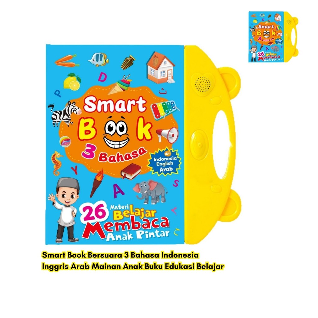 Smart Book Bersuara Buku Inggris Indonesia Edukasi Belajar Mainan 3 Bahasa BR237 Arab Anak