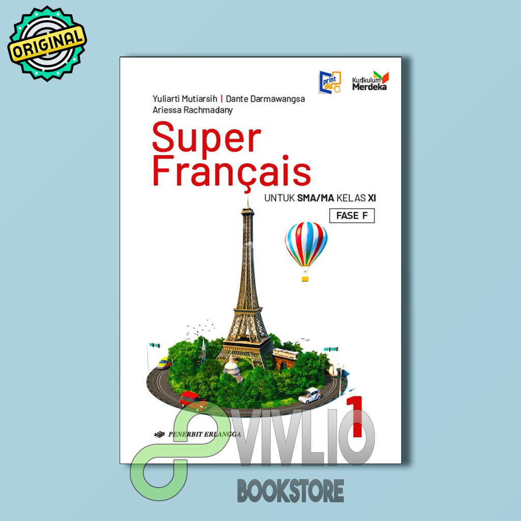 Super Français: Bahasa Prancis untuk SMA/MA Kelas XI Erlangga