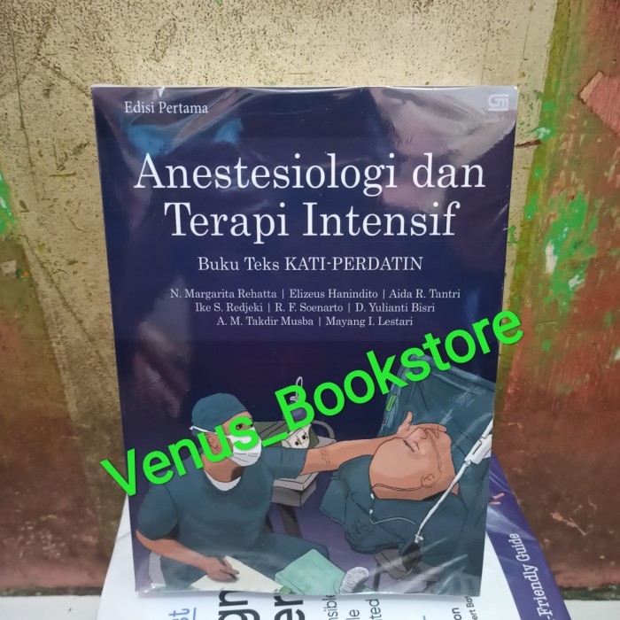 BUKU Anestesiologi dan Terapi Intensif Edisi Pertama