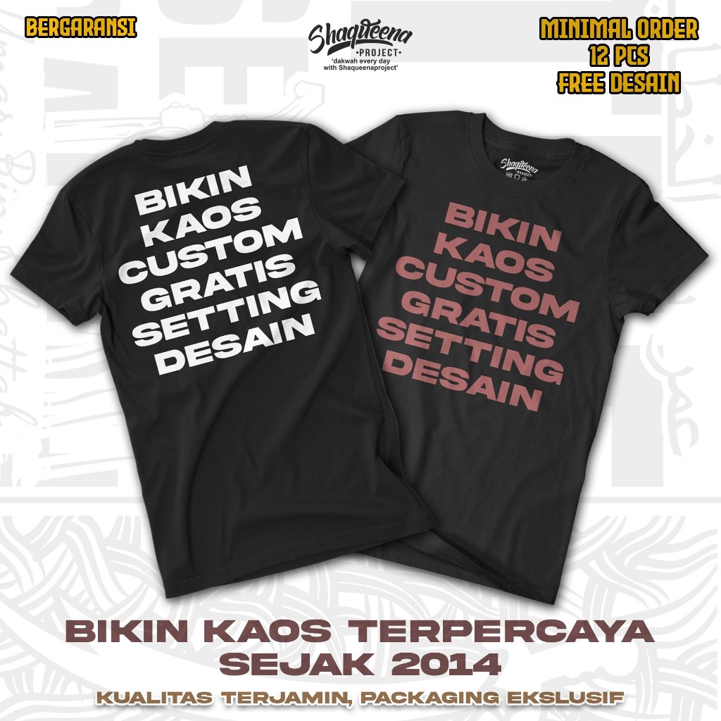 (COD) Bikin Baju Atasan Kaos Custom Sablon Plastisol - Kaos Kelas Kaos Komunitas Kaos Brand Dll