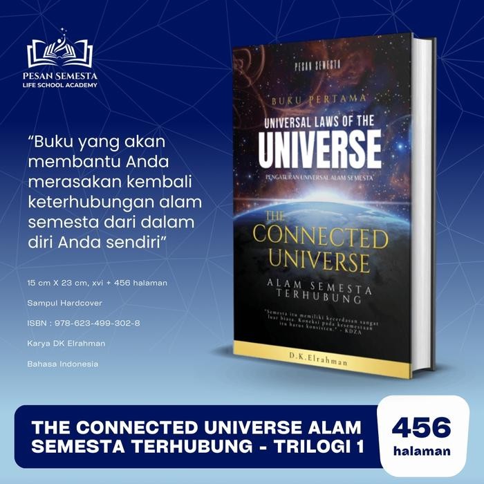 

Buku Pertama Universal Laws of the Universe - Alam Semesta Terhubung
