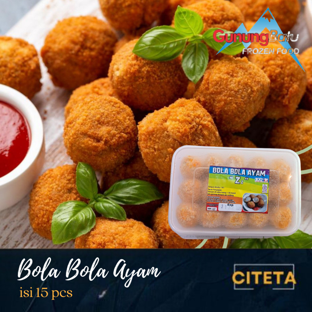 

CITETA BOLA BOLA AYAM ISI 15 PCS