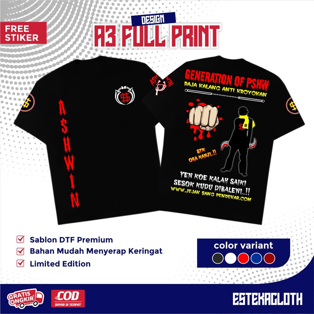 KAOS PSHW ASHWIN GENERATION OF PSHW RAJA KALANG ANTI KROYOKAN -  KAOS PSHW TERBARU - KAOS SH WINONGO