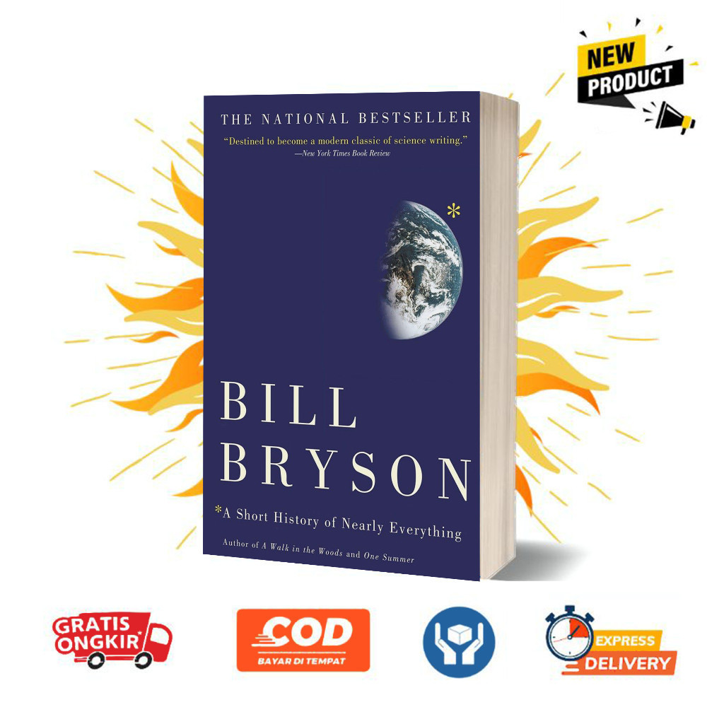 A Short History of Nearly Everything by Bill Bryson