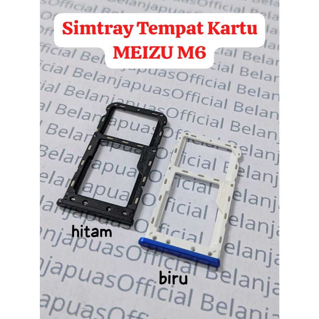 Slot Tempat Kartu Dudukan kartu Simlock Simcard Simtray Sim Tray MEIZU M6