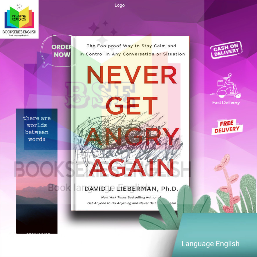 Never Get Angry Again - David J. Lieberman