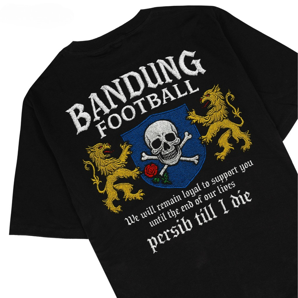 Kaos Baju Distro Bandung Football Persib Till I Die T-shirt Casual Football Ultras Bomber Pakaian Un