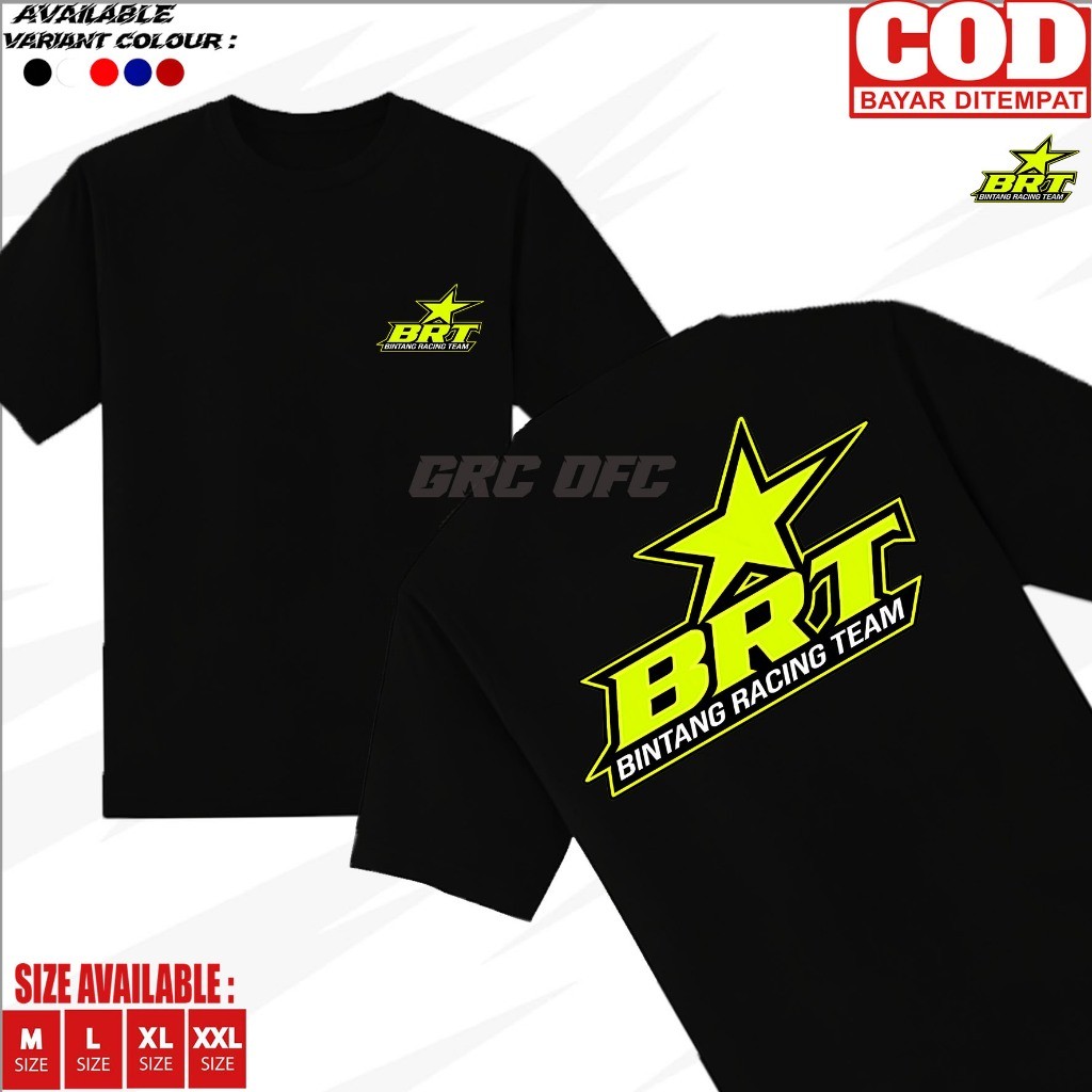 T-SHIRT BRT BINTANG RACING TEAM / Baju UNISEX Kaos BRT BINTANG RACING TEAM