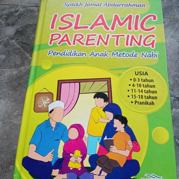 ISLAMIC PARENTING-SYAIKH JAMAL ABDURRAHMAN DI GB5 KODE A1