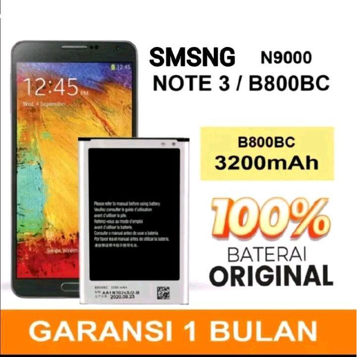 BATERAI Batre SMSNG N9000 / Note 3/ B800BC Original