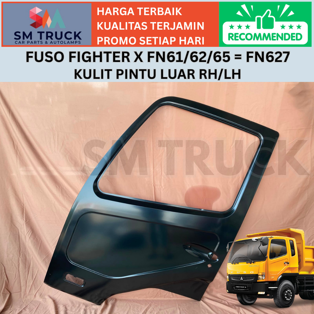 DOOR SKIN KULIT PINTU LUAR FUSO FIGHTER X FN61 FN 62 FN 65 TAYO FN 627 250PS