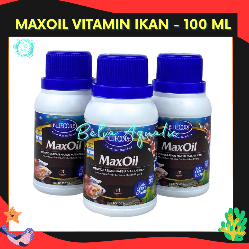 Bluecore MaxOil Vitamin Ikan Suplemen Ikan Perangsang Nafsu Makan Nutrisi Ikan