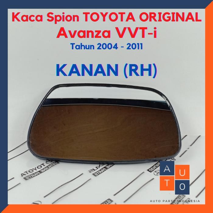 Kaca Spion Avanza VVti Original 2004-2011/ Kaca Spion Avanza Lama - KANAN (SUPIR)