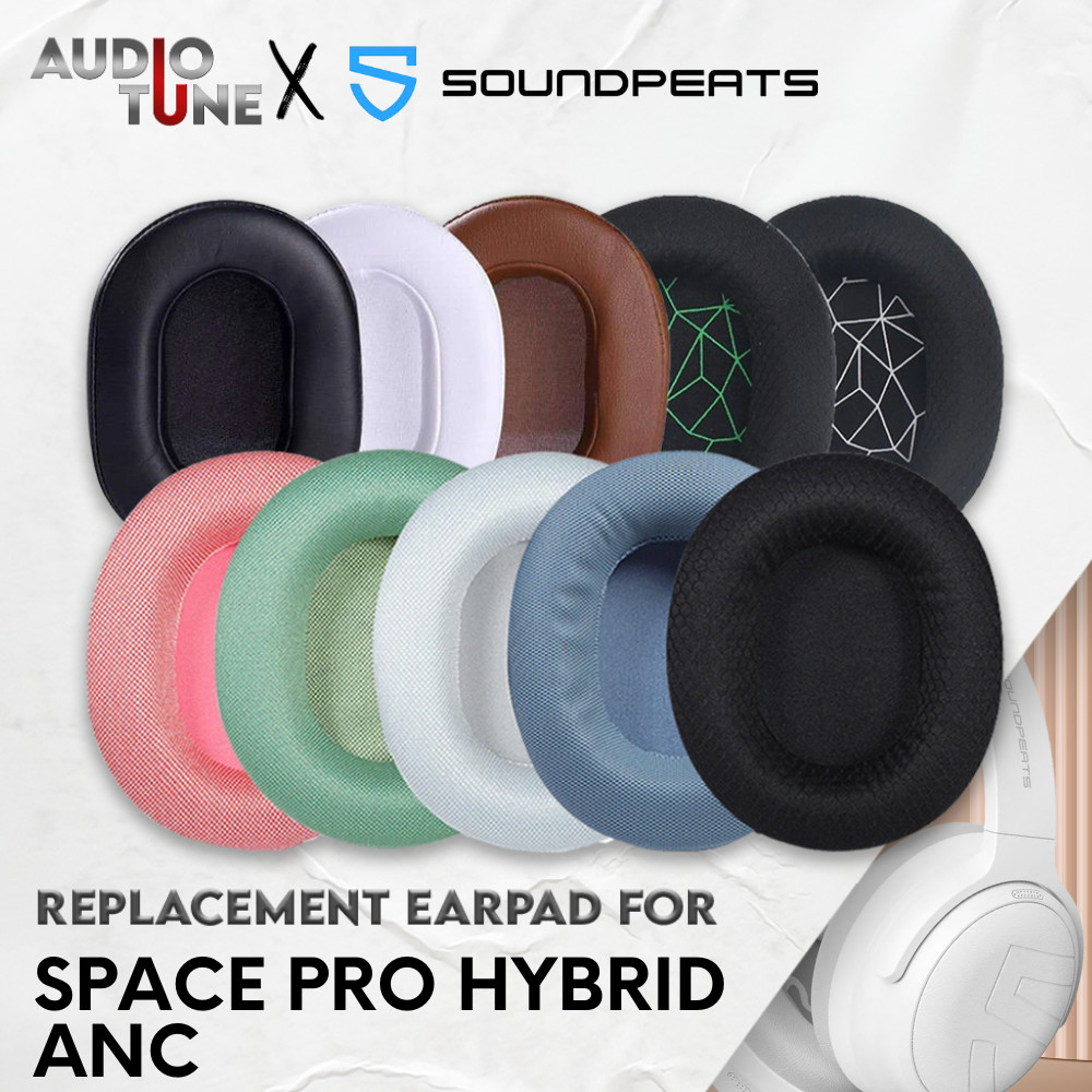 Earpad Earcup Earcushion SOUNDPEATS SPACE PRO HYBRID ANC Foam Pad Busa Bantalan