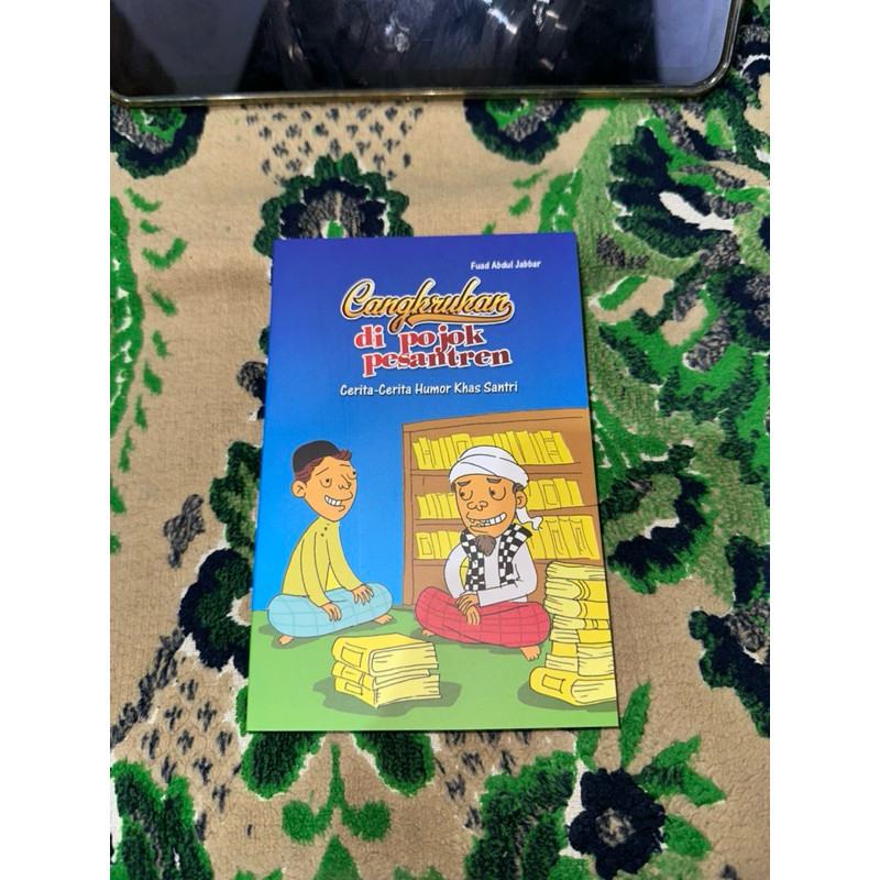 Cangkrukan Di Pojok Pesantren | Kumpulan Humor Anak Pesantren
