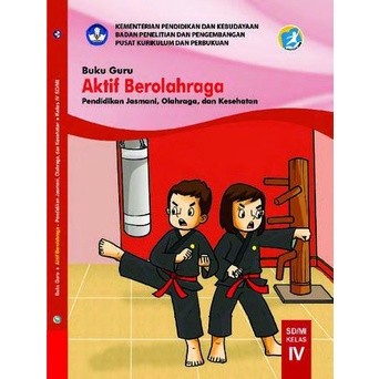 Buku Guru Aktif Berolahraga Pendidikan PJOK Kelas 4 Revisi 2018
