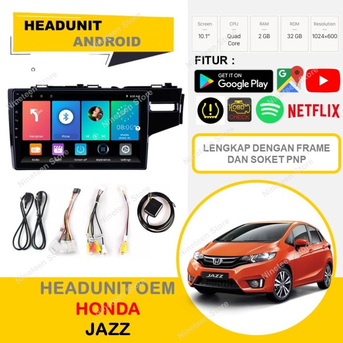 Headunit Android Honda Jazz GK5 10 Inch 2015-2020 PNP dan frame