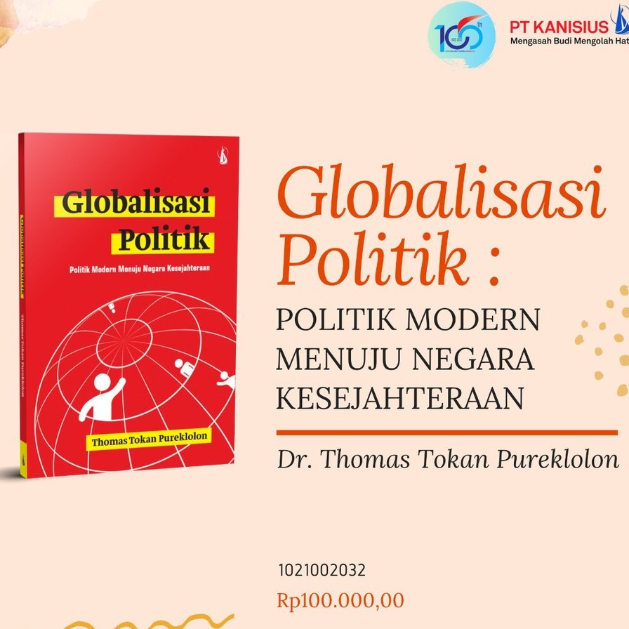 Globalisasi Politik: Politik Modern Menuju Negara Kesejahteraan