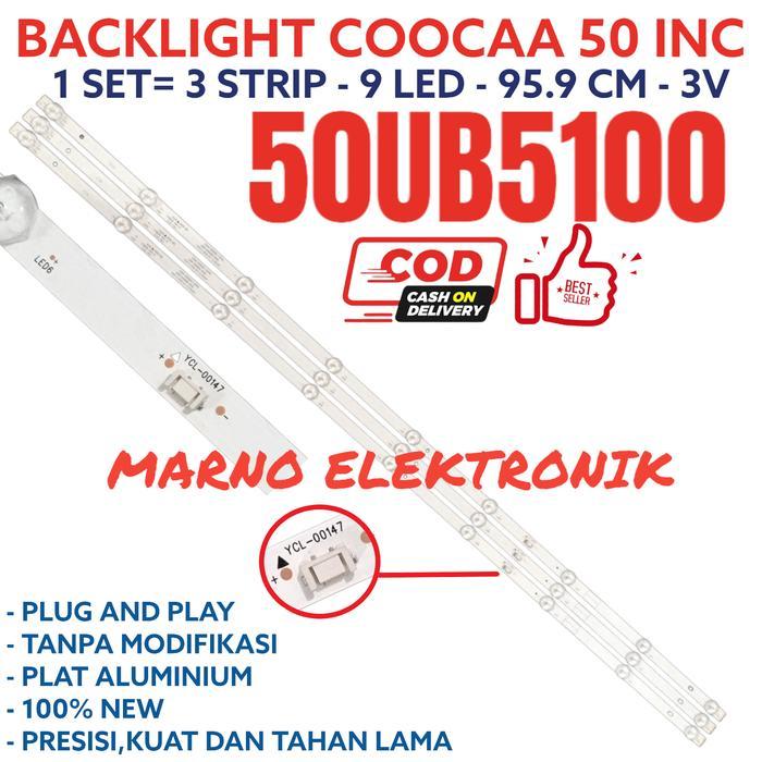 BACKLIGHT COOCAA COCA 50 IN 50UB 50UB5100 BL LED 9K 9LED 3V TERBAIK...