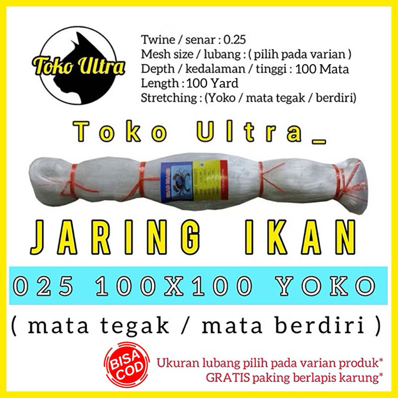 TERLARIS JARING SENAR 025 100X100 YOKO (MATA TEGAK) JARING IKAN 025 / PUKAT 025 / PUKAT 4 INCH / JAR