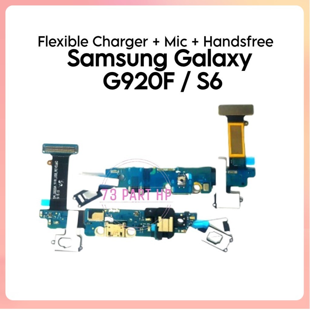Papan Konektor  Charger Mic Handsfree Samsung Galaxy S6 / G920F / SM-G9200 / SM-G9208 / SM-G9208/SS 