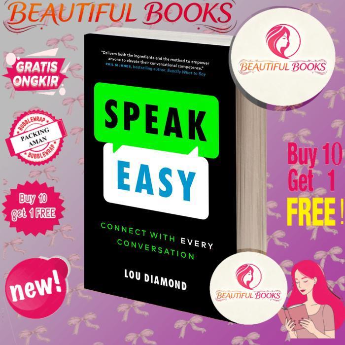 Speak Easy Connect with Every Conversation